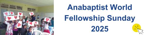 Anabaptist World Fellowship Sunday banner