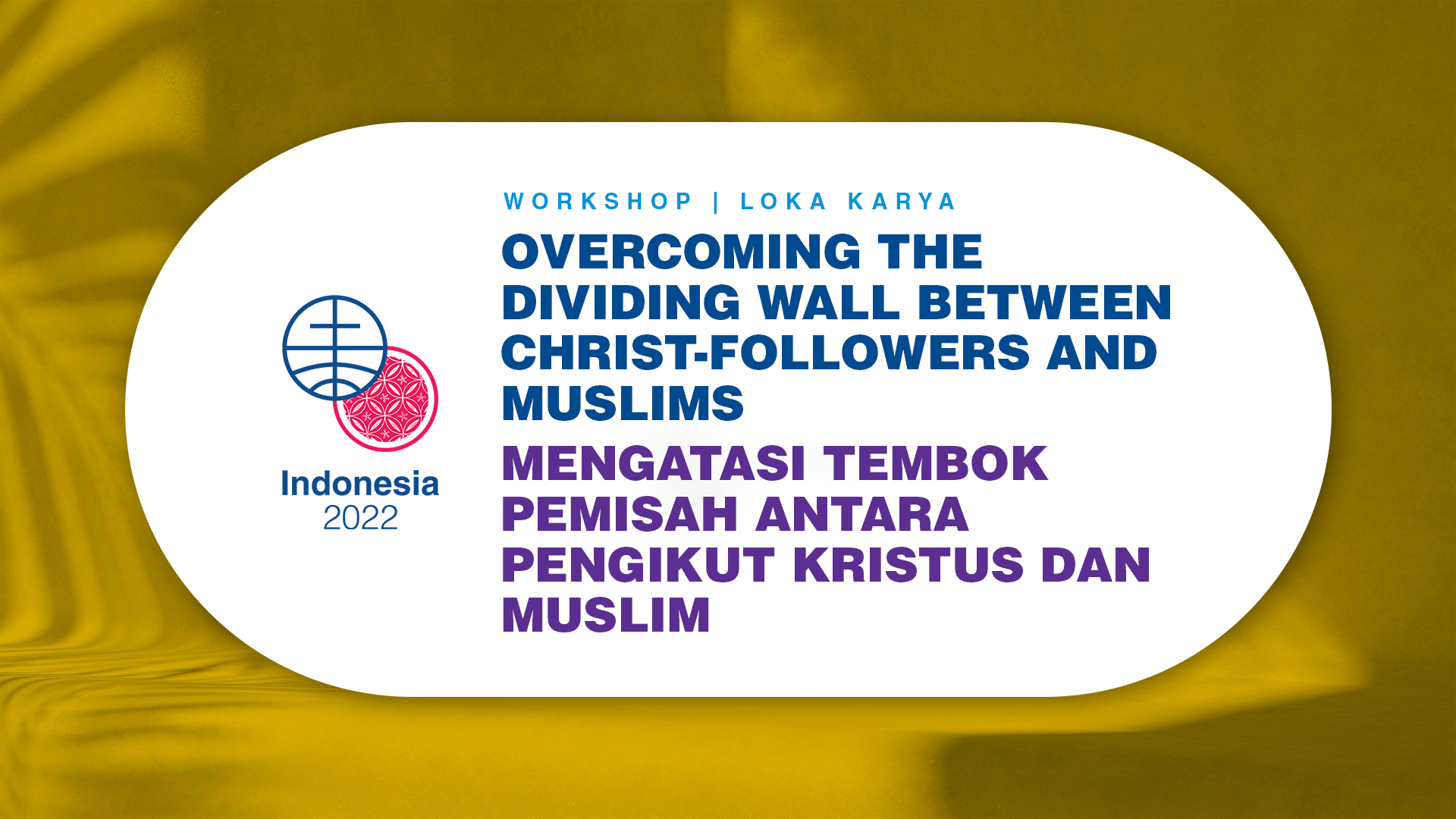 Overcoming the dividing wall between Christ followers and Muslims