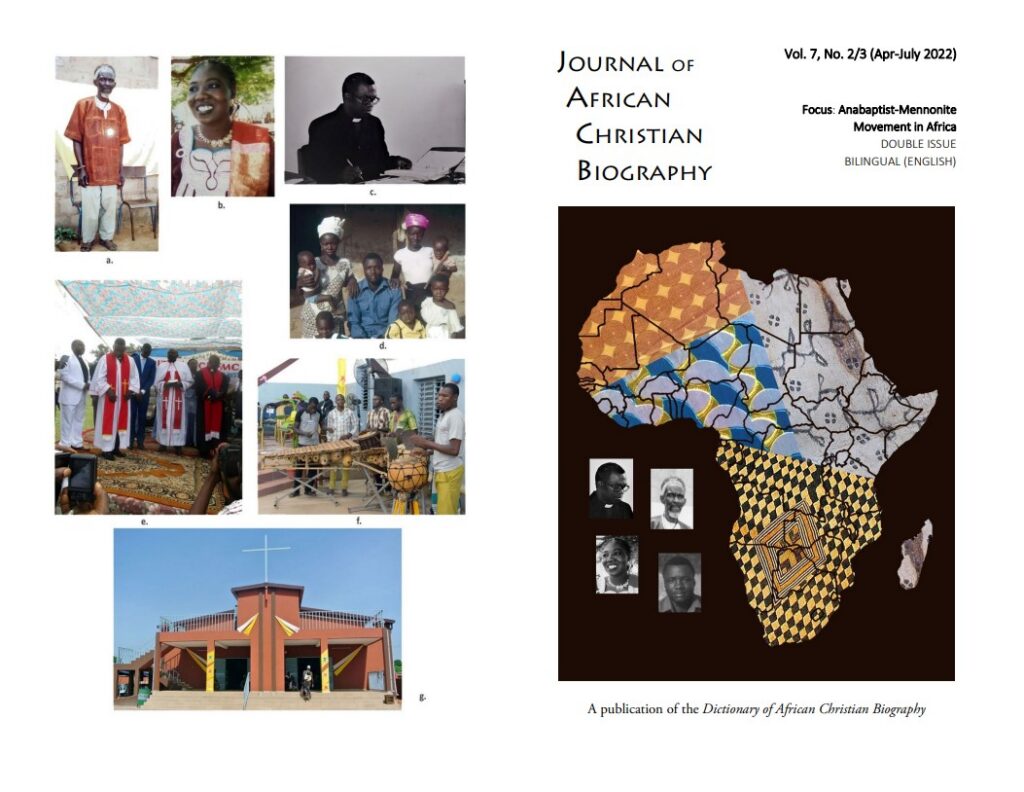 Journal of African Christian biography cover page Vol. 7, No. 2/3 (Apr-July 2022) 
Focus: Anabaptist-Mennonite
Movement in Africa
DOUBLE ISSUE
BILINGUAL (ENGLISH)